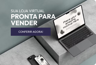 Sua loja virtual pronta para vender
